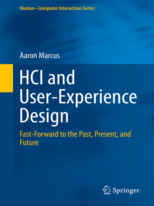 Title details for HCI and User-Experience Design by Aaron Marcus - Available